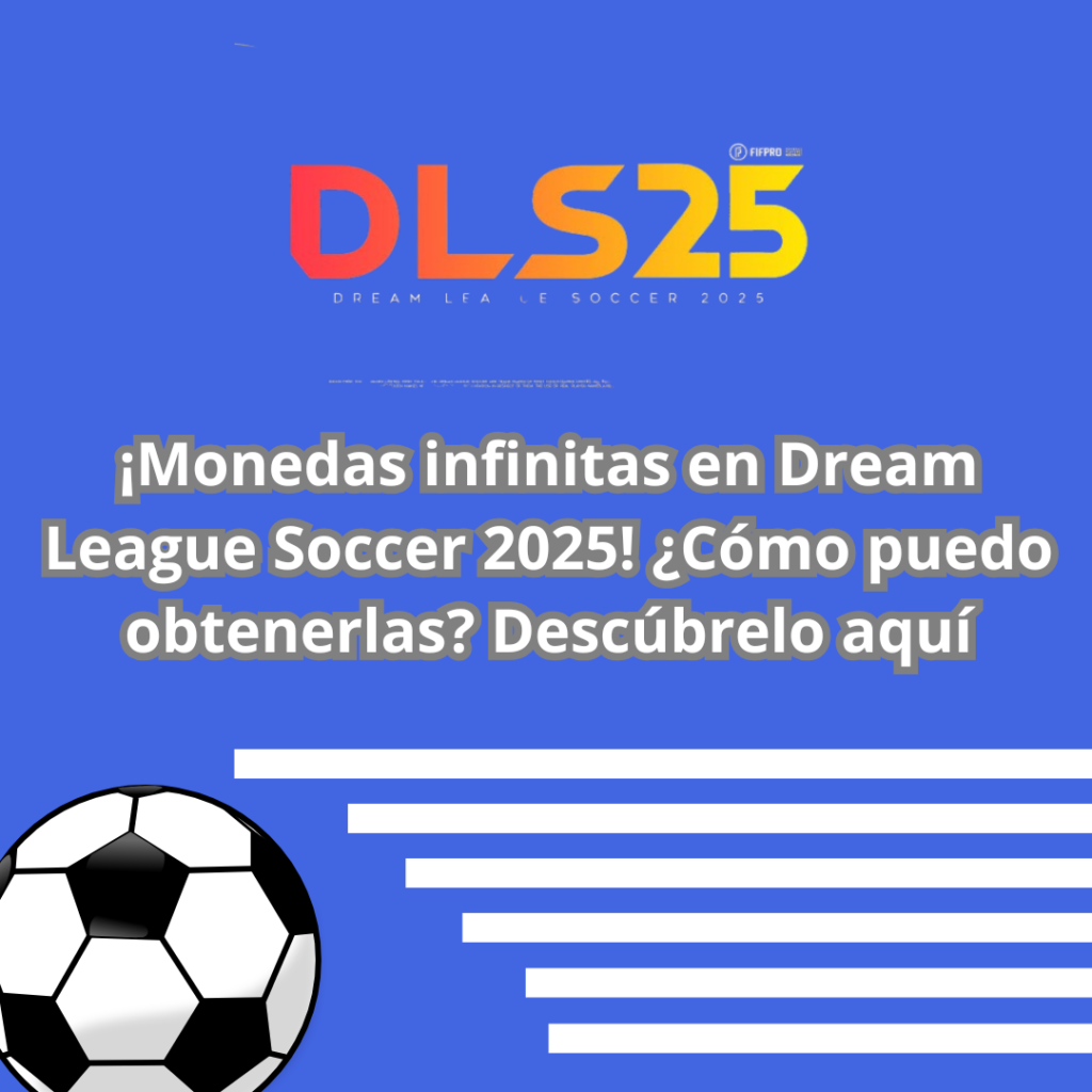 monedas infinitas en Dream League Soccer