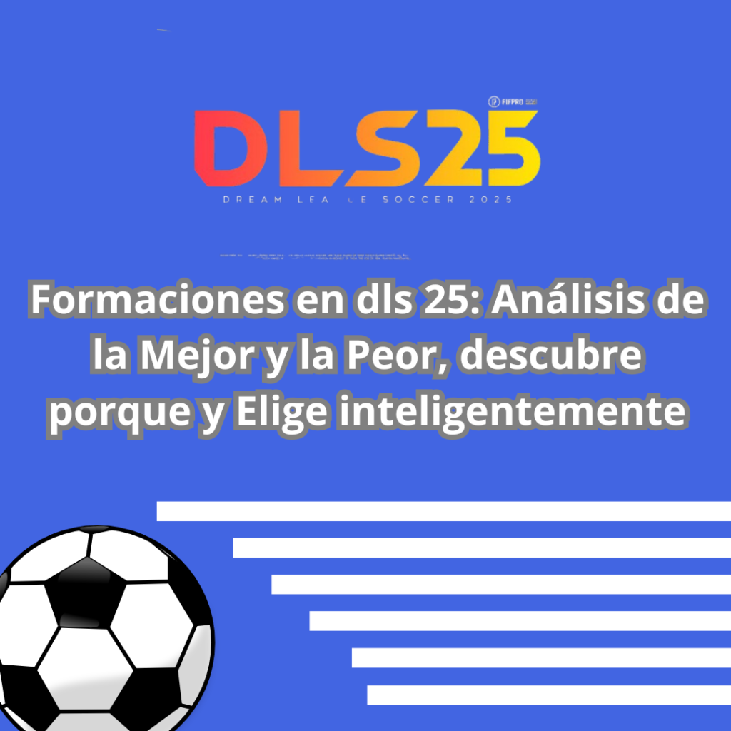 formaciones en dls 25